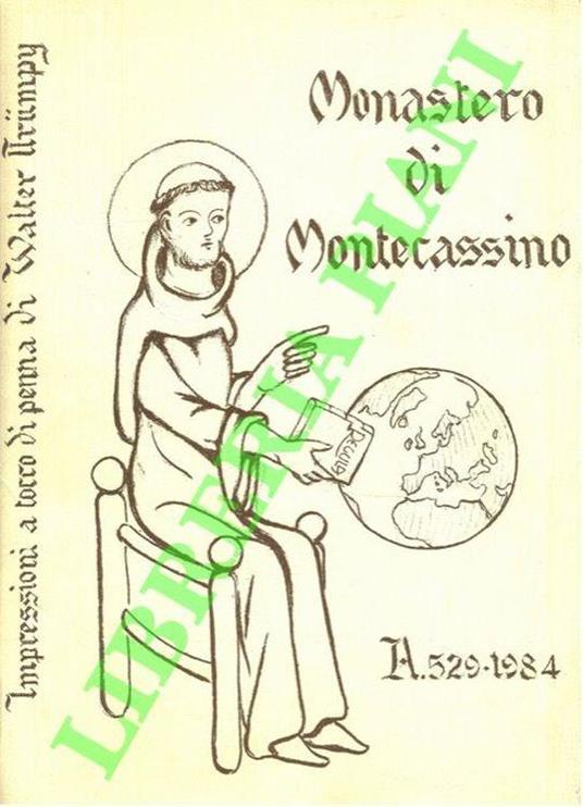 Monastero di Montecassino. Impressioni a tocco di penna di Walter Trumpy - copertina