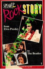 Rock Story. 1. From Elvis Presley to The Beatles