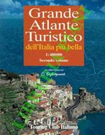 Grande atlante turistico dell’Italia più bella. 1:400.000