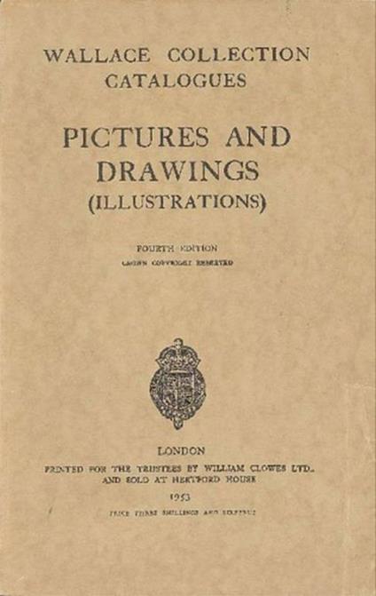 Wallace Collection Catalogues: Pictures and Drawings ( Illustrations ) - copertina