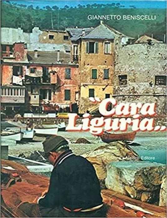 Cara Liguria - Giannetto Beniscelli - copertina