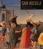 San Nicola. Splendori d'arte d'Oriente e d'Occidente
