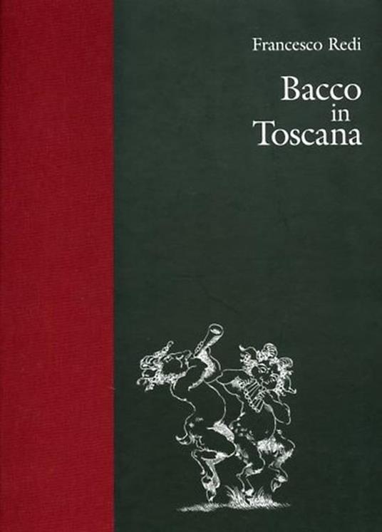 Bacco in Toscana - Francesco Redi - copertina