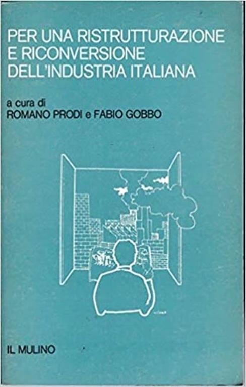 Per una ristrutturazione e riconversione dell'Industria Italiana - Alan Bennett - copertina