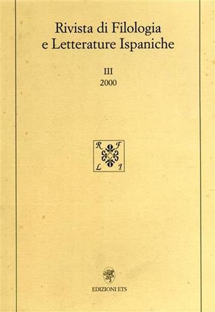 Rivista di Filologia e Letterature ispaniche. Numero III, 2000 - Giuseppe Di Stefano - copertina