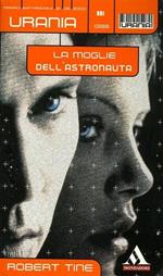 Urania. La Moglie dell'Astronauta