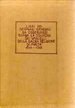 Libri dei segnali generali da osservarsi sopra la squadra dei vascelli della sacra religione di Malta 1711 - 1715