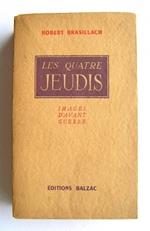 Les quatre jeudis. Images d'avant guerre