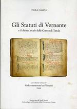 Gli Statuti di Vernante e il diritto locale della Contea di Tenda. Con edizione critica del Codex statutorum loci Vern