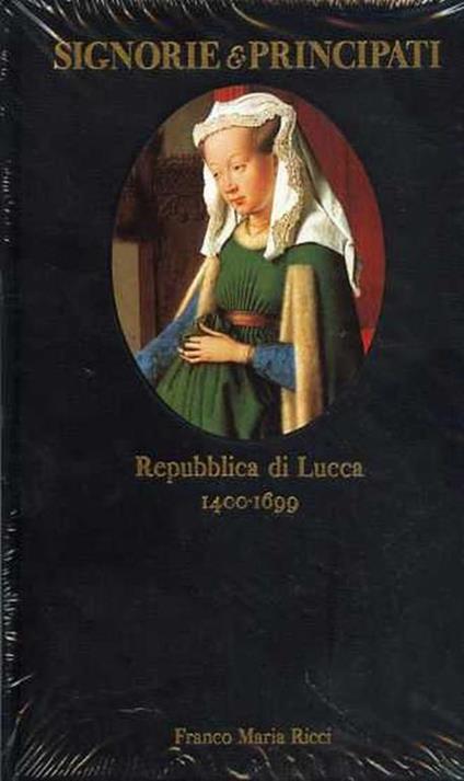 Repubblica di Lucca 1400 - 1699 - copertina