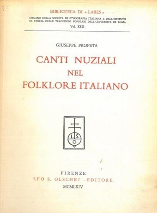 Canti nuziali nel folklore italiano - Giuseppe Profeta - copertina