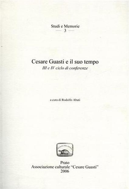 Cesare Guasti e il suo tempo - copertina