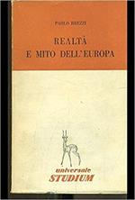Realtà e mito dell'Europa