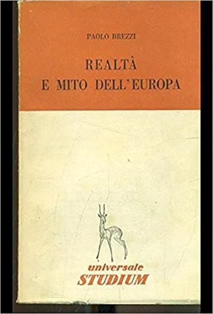 Realtà e mito dell'Europa - Paolo Brezzi - copertina