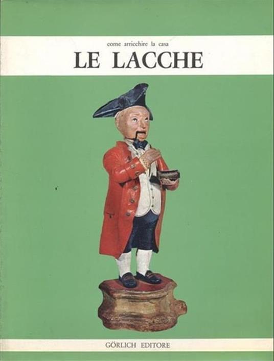 Come arricchire la casa - le lacche - copertina