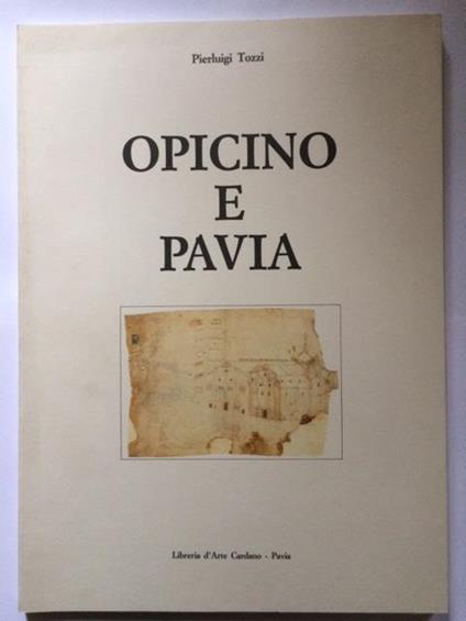 Opicino A Pavia - Pierluigi Tozzi - copertina