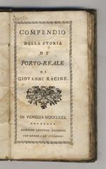 Compendio della storia di Porto-Reale di Giovanni Racine
