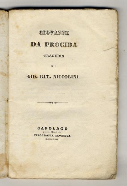 Giovanni da Procida. Tragedia [...] - Giovanni Battista - copertina