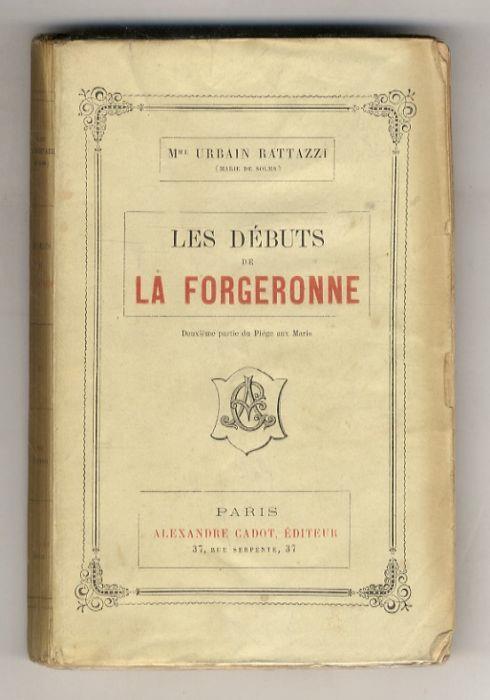 Les débuts de la Forgeronne. Deuxième partie du Piége aux Maris - copertina