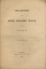 BOLLETTINO della Società Geografica Italiana. Fascicolo 3°. Settembre 1869