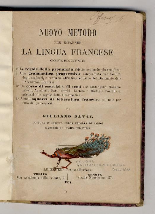 Nuovo metodo per imparare la lingua francese, contenente: 1° le regole della prununzia [...] 2° Una grammatica progressiva [...] 3° Un corso di esercizi e di temi [...] 4° Alcuni squarci di letteratura francese - Giuliano - copertina