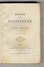 Histoire d'une parisienne. 26ème édition