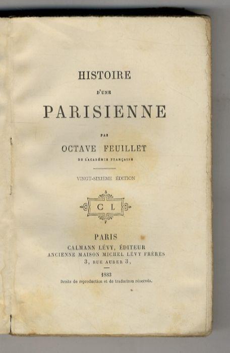 Histoire d'une parisienne. 26ème édition - Octave Feuillet - copertina