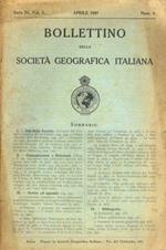 Bollettino della Società Geografica Italiana. Serie IV, vol. X. Num. 4 aprile 1909