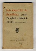 Dalla monarchia alla repubblica. Lettere portoghesi di Romolo Murri, deputato al Parlamento