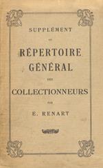 Supplement aux répertoires des collectionneurs et aux listes d'amateurs étrangers, publiés depuis 1893 par E. Renart, libraire-expert à Paris