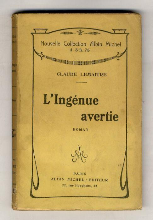 L' Ingenue Avertie. Roman - copertina