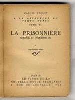 La prisonnière (Sodome et Gomorrhe III). Vingt-huitième édition