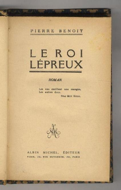 Le Roi Lépreux. Roman - Pierre Benoit - copertina
