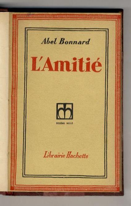 L' Amitié - Abel Bonnard - copertina