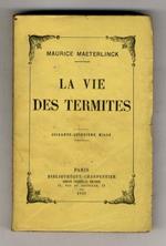 La Vie des Termites