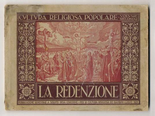 CULTURA Religiosa popolare - Volume II. La Redenzione. Disegni di Gimabattista Conti - copertina