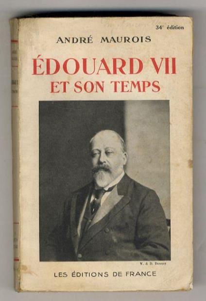 Édouard VII et son temps - André Maurois - copertina
