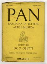 Pan. Rassegna di lettere arte e musica. Diretta da Ugo Ojetti. Redattori: Giuseppe De Robertis, Guido Piovene. Anno I, n. 1. 1 dicembre 1933