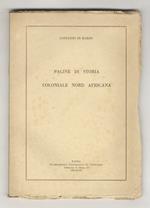 Pagine di storia coloniale nord africana