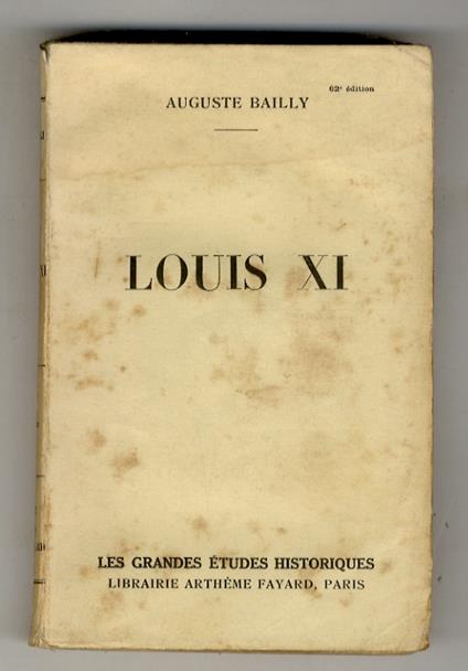 Louis XI - Auguste Bailly - copertina