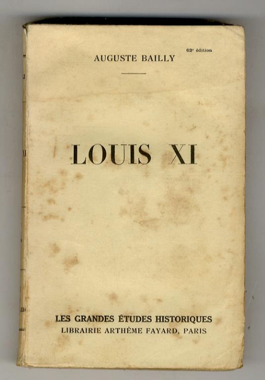 Louis XI - Auguste Bailly - copertina