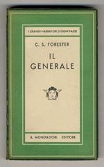Il Generale. (Unica traduzione autorizzata di Alessandra Scalero)