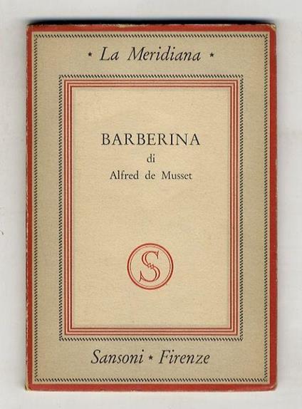 Barberina. Commedia in tre atti. (Traduzione di C. Tumiati) - copertina