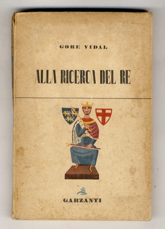 Alla ricerca del re - Gore Vidal - copertina