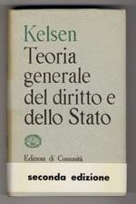 Teoria generale del diritto e dello Stato. Seconda edizione italiana luglio 1954