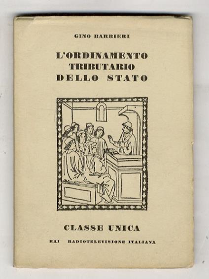 L' ordinamento tributario dello stato - Gino Barbieri - copertina