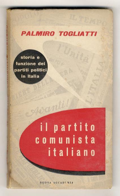 Il Partito Comunista Italiano - Palmiro Togliatti - copertina