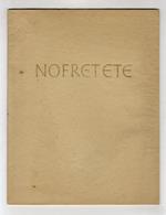 The Head of Queen Nofretete. (II. Edition)
