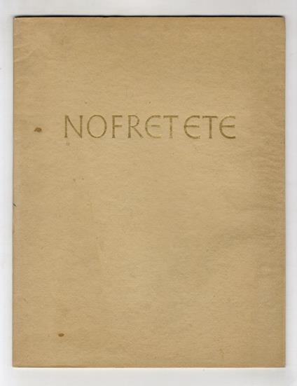 The Head of Queen Nofretete. (II. Edition) - copertina