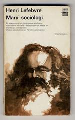 Marx' sociologi. Med en introduktion av Per-Olov Zenneström